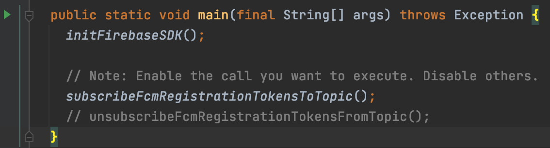 螢幕截圖經過裁剪,顯示 Android Studio 中 FcmSubscriptionManager.java 主要函式旁的「執行」圖示