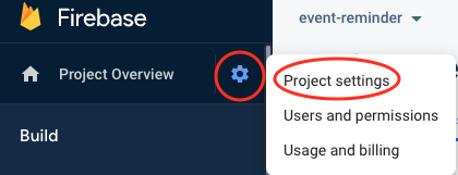 ภาพหน้าจอครอบตัดของคอนโซล Firebase ที่ไฮไลต์ไอคอนสำหรับเมนูการตั้งค่าโปรเจ็กต์และ 