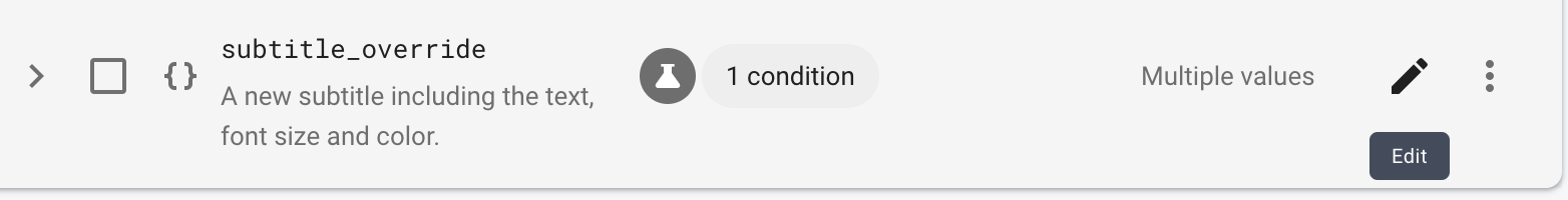 Il parametro subtitle_override nella\npagina Remote Config, che mostra l'opzione Modifica.