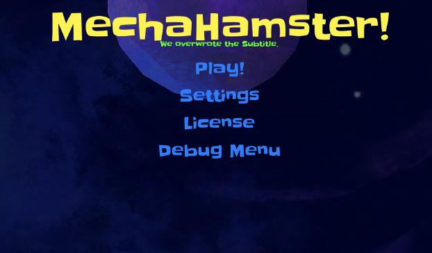 Layar utama Mechahamster dengan Debug\nMenu diaktifkan